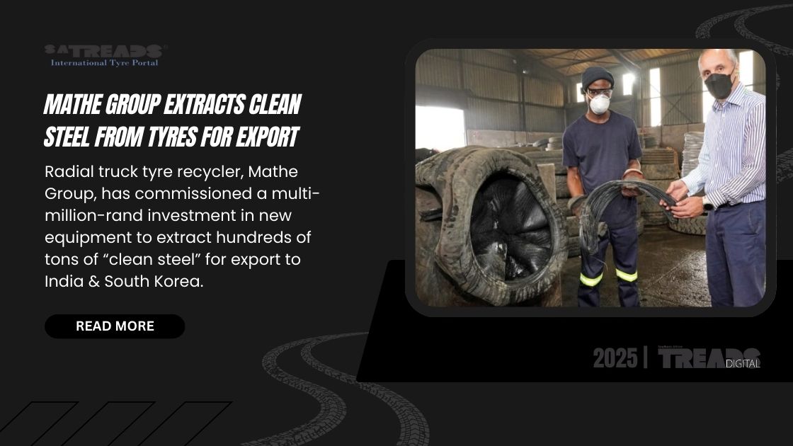 Mathe Group extracts clean steel from tyres for export